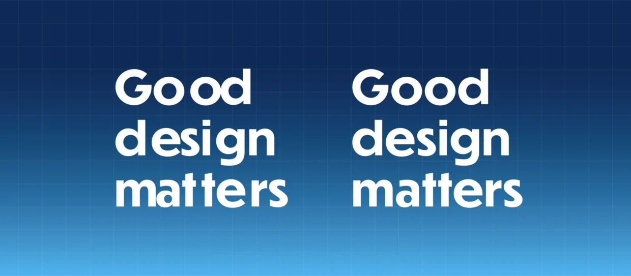 Good design matters